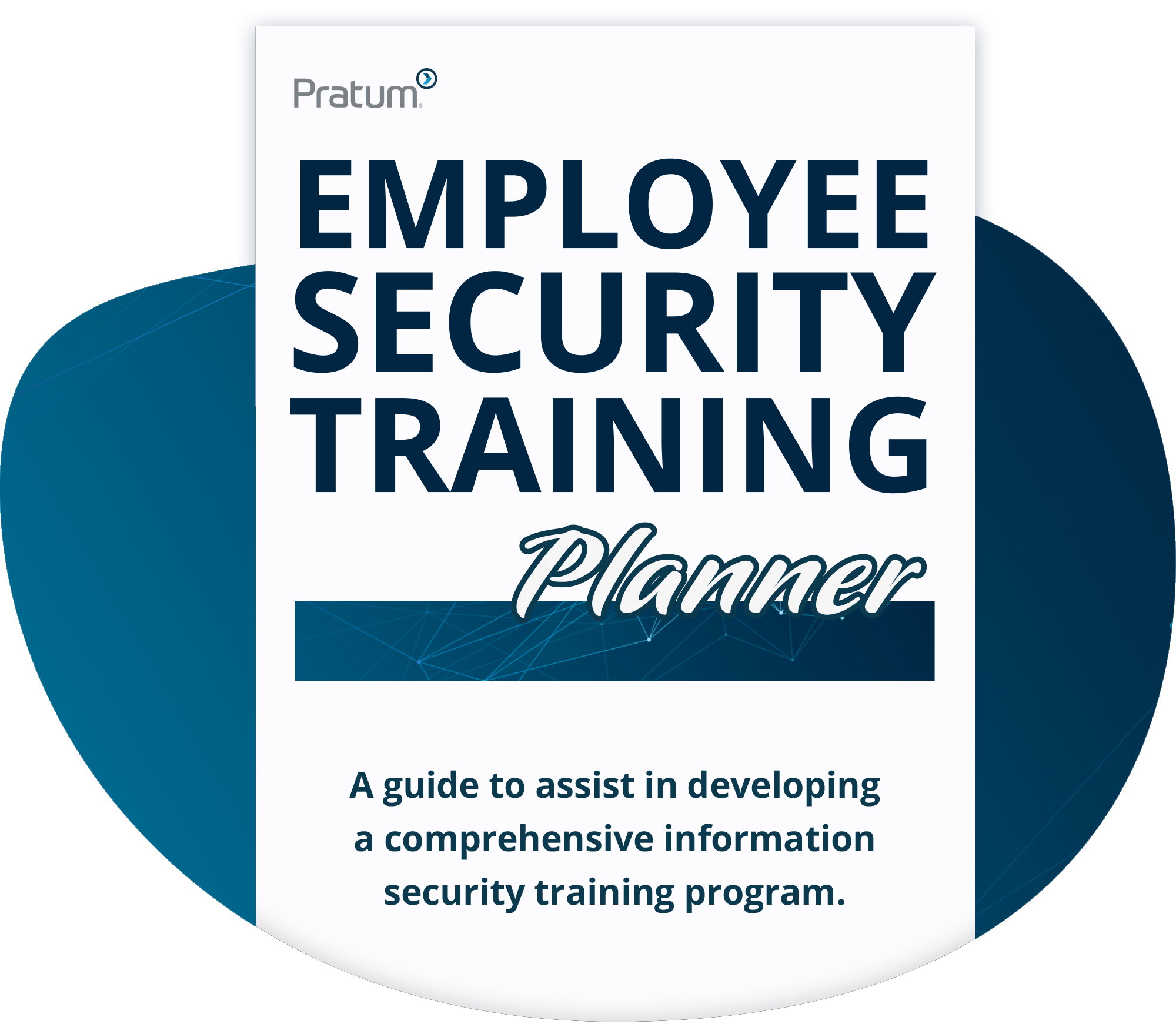 Employee Security Training Planner Landing Page_Pratum_20200204_PXX Employee Security Training Planner Landing Page_Pratum_20200204_PXX